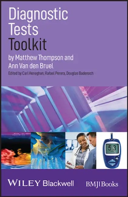 Diagnostic Tests Toolkit by Matthew Thompson