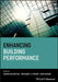 Enhancing Building Performance by Shauna Mallory-Hill