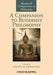 A Companion To Buddhist Philosophy by Steven M. Emmanuel