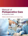 Manual of Perioperative Care: An Essential Guide by Kate Woodhead
