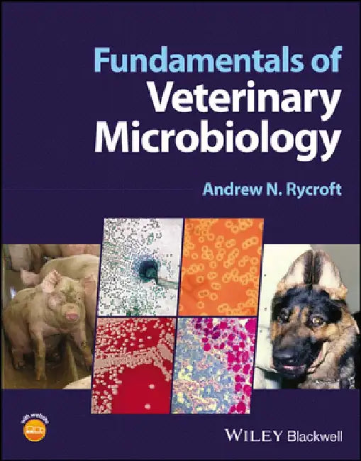 Fundamentals of Veterinary Microbiology by Andrew Rycroft