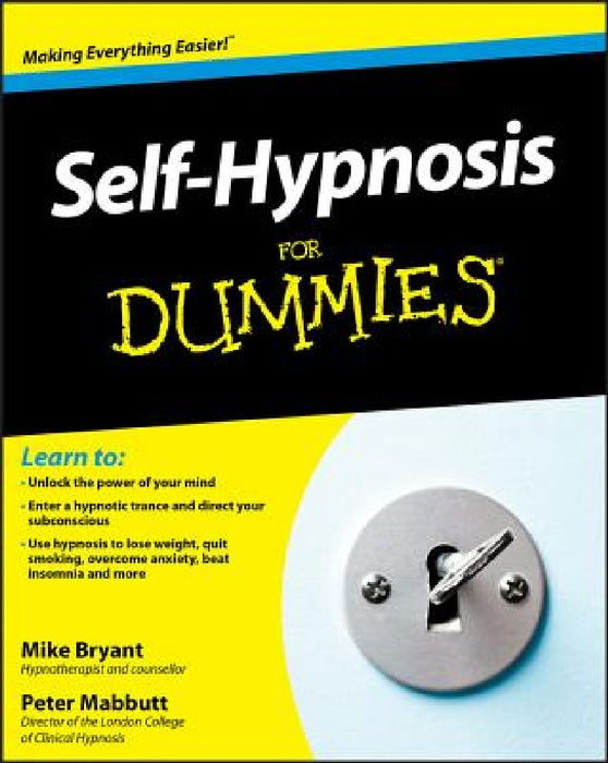 Self-Hypnosis for Dummies [With CD (Audio)]