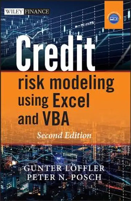 Credit Risk Modeling Using Excel and VBA [With DVD ROM] by Gunter Loeffler