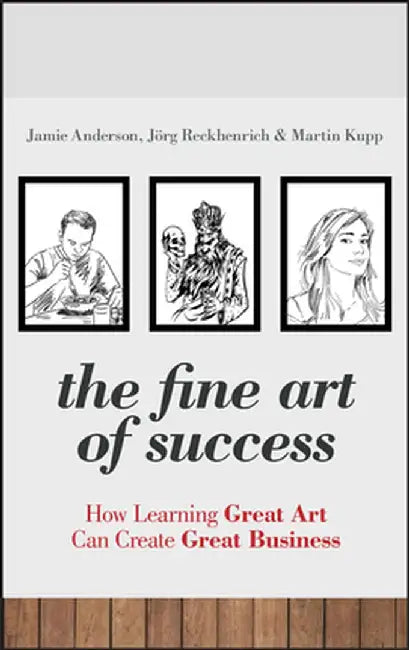 Fine Art of Success by Jamie Anderson