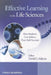 Effective Learning in the Life Sciences: How Students Can Achieve Their Full Potential by David Adams
