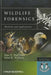 Wildlife Forensics: Methods and Applications by Jane E. Huffman