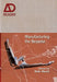 Manufacturing the Bespoke: Making and Prototyping Architecture by Bob Sheil