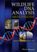 Wildlife DNA Analysis: Applications in Forensic Science by Adrian Linacre