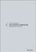 The Autopoiesis of Architecture, Volume II: A New Agenda for Architecture by Patrik Schumacher