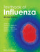 Textbook of Influenza by Robert G. Webster