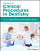 Manual of Clinical Procedures in Dentistry by Nairn Wilson