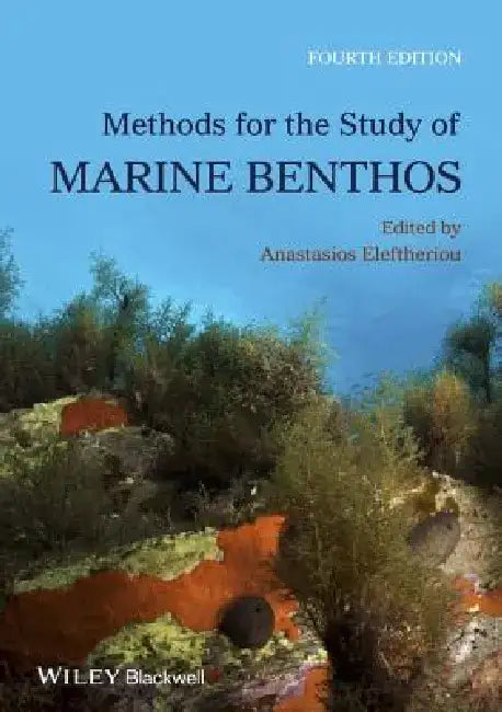 Methods for the Study of Marine Benthos by Anastasios Eleftheriou