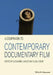 A Companion to Contemporary Documentary Film by Alexandra Juhasz