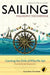 Sailing: Philosophy for Everyone: Catching the Drift of Why We Sail by Fritz Allhoff