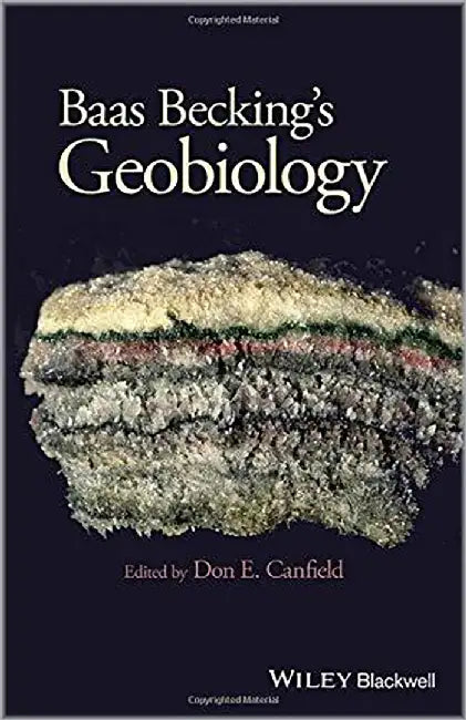 Baas Becking'S Geobiology by Don Canfield