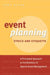Event Planning Ethics and Etiquette: A Principled Approach to the Business of Special Event Management by Judy Allen