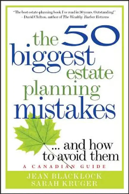 The 50 Biggest Estate Planning Mistakes...and How to Avoid Them by Jean Blacklock