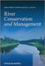 River Conservation And Management by Philip Boon, Paul Raven