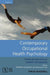 Contemporary Occupational Health Psychology: Global Perspectives on Research and Practice, Volume 1 by Jonathan Houdmont
