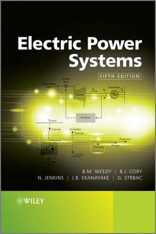 Electric Power Systems by B. M. Weedy