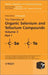The Chemistry of Organic Selenium and Tellurium Compounds, Volume 3 by Zvi Rappoport