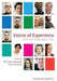 Voices of Experience: Narratives of Mental Health Survivors by Thurstine Basset