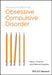 Clinician's Handbook for Obsessive-Compulsive Disorder: Inference-Based Therapy by Kieron O'Connor