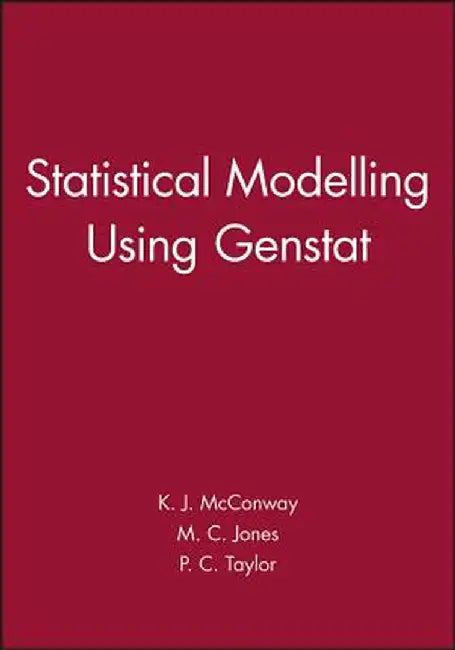 Statistical Modelling Using Genstat by K. J. McConway