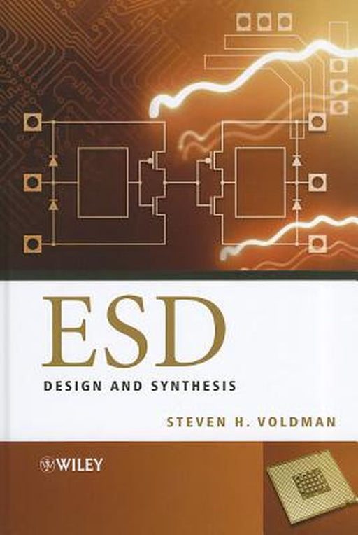 Esd: Design and Synthesis by Steven H. Voldman