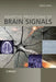 Adaptive Processing of Brain Signals by Saeid Sanei