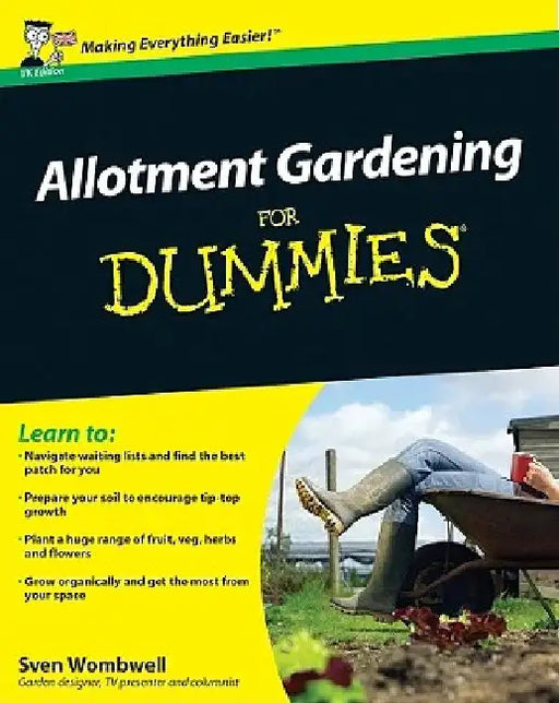 Allotment Gardening for Dummies by Sven Wombwell
