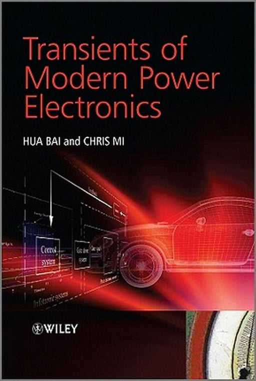 Transients of Modern Power Electronics by Hua Bai