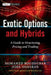 Exotic Options and Hybrids: A Guide to Structuring, Pricing and Trading by Mohamed Bouzoubaa