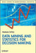Data Mining and Statistics for Decision Making by St Phane Tuff Ry