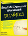 English Grammar Workbook For Dummies by Nuala O'Sullivan