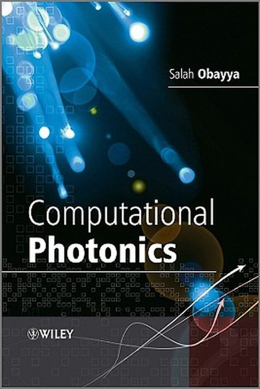 Computational Photonics by Salah Obayya