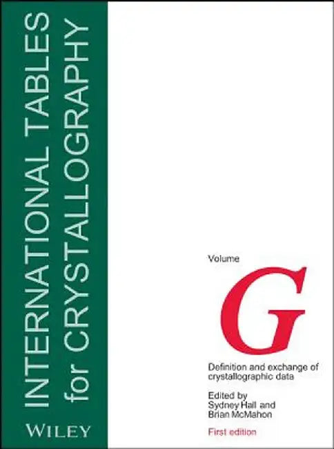 International Tables for Crystallography, Definition and Exchange of Crystallographic Data by Sydney Hall