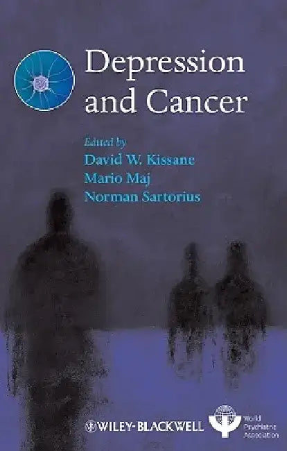 Depression and Cancer by David W. Kissane