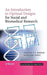 An Introduction to Optimal Designs for Social and Biomedical Research by Martijn P. F. Berger