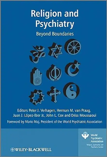 Religion and Psychiatry: Beyond Boundaries by Peter Verhagen