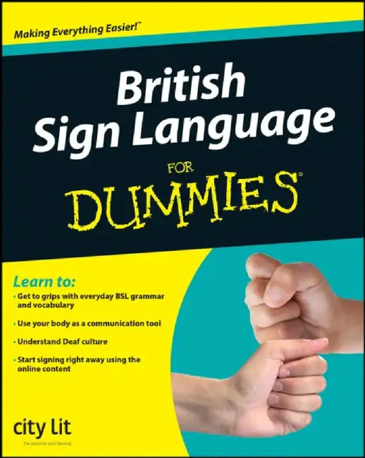 British Sign Language For Dummies by City Lit