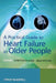 A Practical Guide to Heart Failure in Older People by Chris Ward
