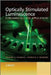 Optically Stimulated Luminescence: Fundamentals and Applications by Eduardo G. Yukihara