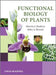 Functional Biology of Plants by Martin J. Hodson