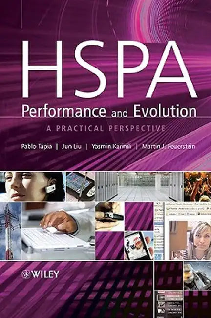 Hspa Performance and Evolution: A Practical Perspective by Pablo Tapia