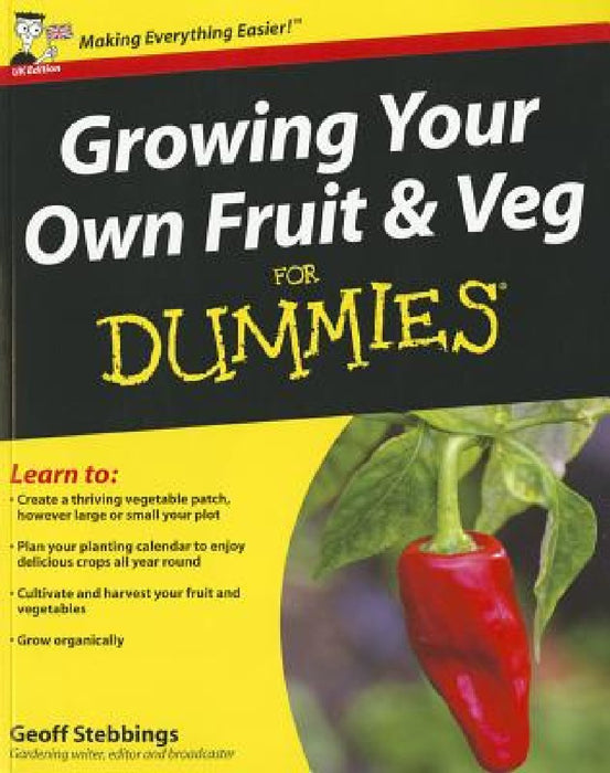 Growing Your Own Fruit and Veg for Dummies