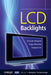 Lcd Backlights by Shunsuke Kobayashi, Shigeo Mikoshiba, Sungkyoo Lim