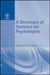 A Dictionary of Statistics for Psychologists by Brian S. Everitt