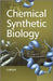 Chemical Synthetic Biology by Pier Luigi Luisi
