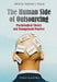 The Human Side of Outsourcing: Psychological Theory and Management Practice by Stephanie J. Morgan